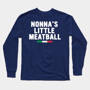 Mommy's Little Meatball Italian Ironic New York City Little Italy Canal Street Funny Meme Unisex Long Sleeve T-Shirt